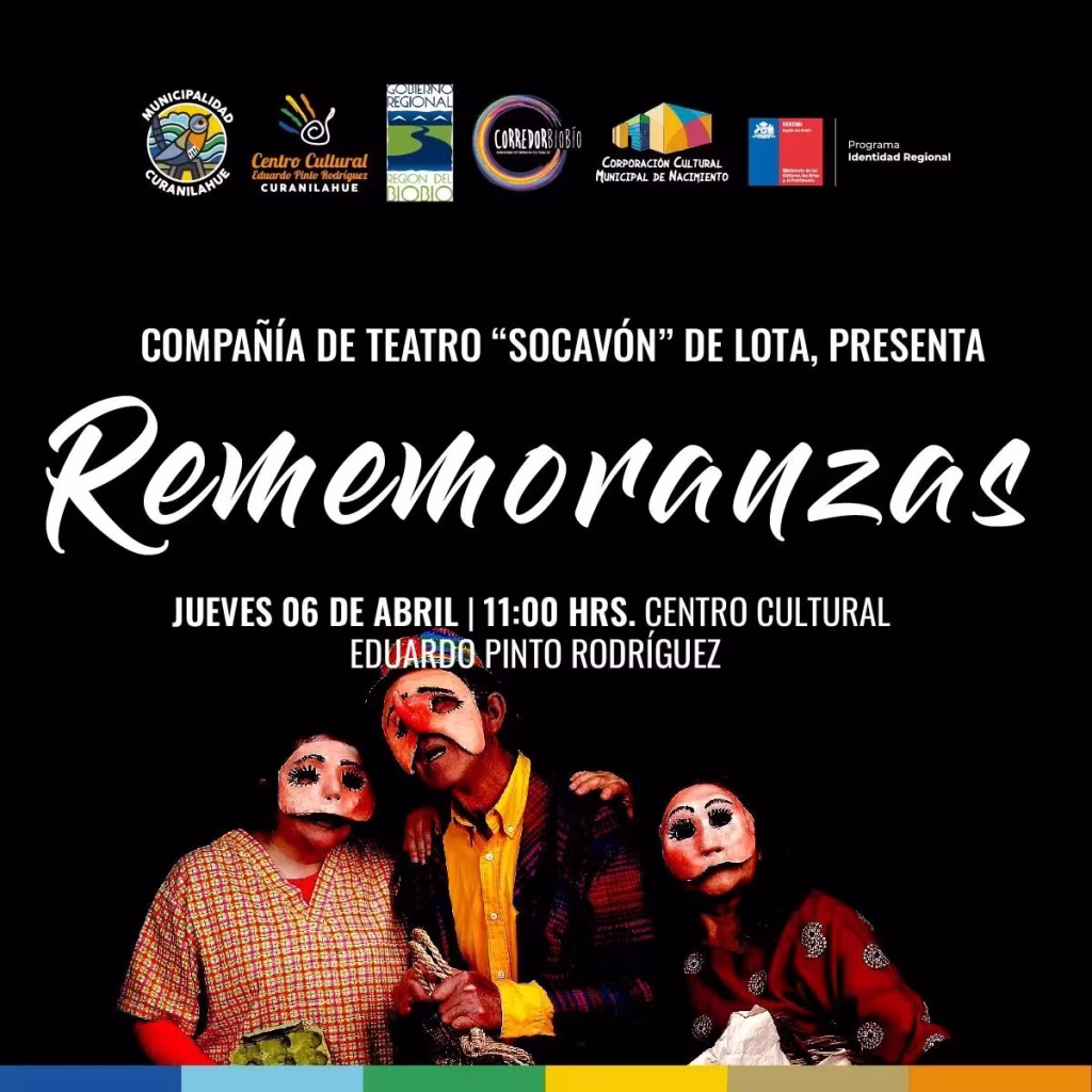 “Rememoranzas” de la compañía de Teatro El Socavón